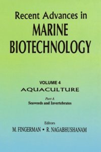 cover of the book Recent Advances in Marine Biotechnology, Vol. 4: Aquaculture: Part A: Seaweeds and Invertebrates