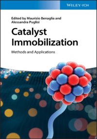 cover of the book Catalyst immobilization: methods and applications