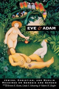 cover of the book Eve & Adam: Jewish, Christian, and Muslim readings on Genesis and gender