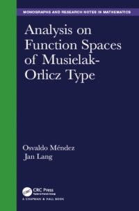 cover of the book Analysis on function spaces of Musielak-Orlicz type