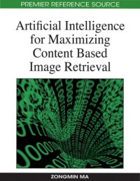 cover of the book Artificial intelligence for maximizing content based image retrieval