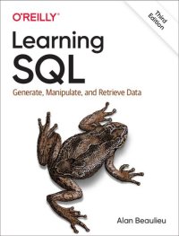 cover of the book Learning SQL: Generate, Manipulate, and Retrieve Data