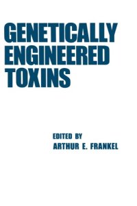 cover of the book Genetically engineered toxins