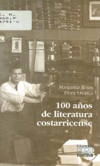 cover of the book 100 años de literatura costarricense