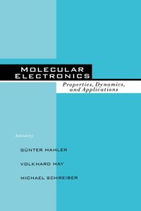 cover of the book Molecular electronics: properties, dynamics, and applications