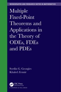 cover of the book Multiple Fixed-Point Theorems and Applications in the Theory of ODEs, FDEs and PDEs