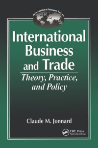 cover of the book International business and trade: theory, practice, and policy