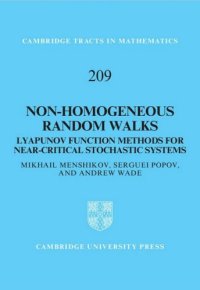 cover of the book Non-homogeneous random walks: Lyapunov function methods for near-critical stochastic systems