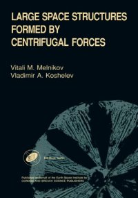 cover of the book Large Space Structures Formed by Centrifugal Forces