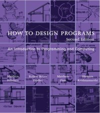 cover of the book How to design programs: an introduction to computing and programming