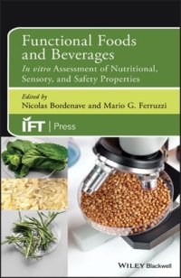 cover of the book Functional Foods and Beverages In vitro Assessment of Nutritional, Sensory, and Safety Properties