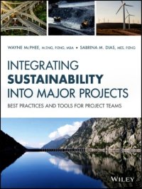 cover of the book Integrating sustainability on major projects best practices and tools for project teams