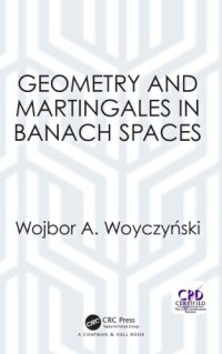 cover of the book Geometry and martingales in Banach spaces