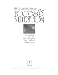 cover of the book The concise encyclopedia of foods & nutrition