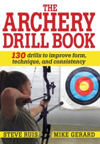 cover of the book The Archery Drill Book