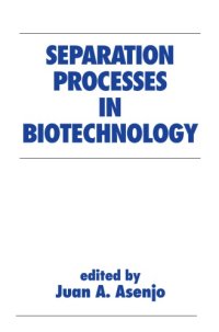 cover of the book Separation Processes in Biotechnology