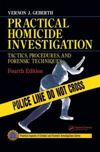 cover of the book Practical homicide investigation: tactics, procedures, and forensic techniques