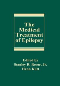 cover of the book The medical treatment of epilepsy