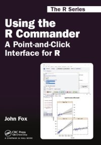 cover of the book Using the R Commander: a point-and-click interface for the R