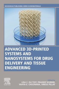 cover of the book Advanced 3D-printed systems and nanosystems for drug delivery and tissue engineering