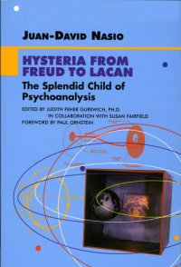 cover of the book Hysteria from Freud to Lacan: The Splendid Child of Psychoanalysis