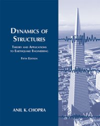 cover of the book Dynamics of Structures, 5/e