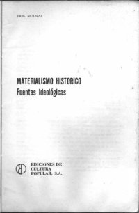 cover of the book Fuentes ideológicas del materialismo histórico