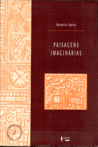 cover of the book Paisagens imaginárias: intelectuais, arte e meios de comunicação