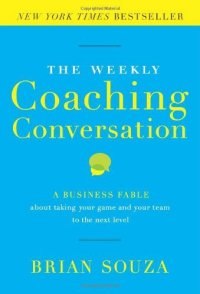 cover of the book The Weekly Coaching Conversation