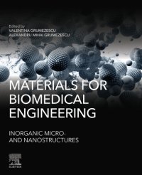 cover of the book Materials for biomedical engineering: bioactive materials for antimicrobial, anticancer, and gene therapy