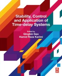 cover of the book Stability, control and application of time-delay systems