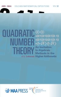 cover of the book Quadratic number theory: an invitation to algebraic methods in the higher arithmetic