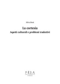 cover of the book La cortesia. Aspetti culturali e problemi traduttivi