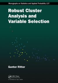 cover of the book Robust cluster analysis and variable selection