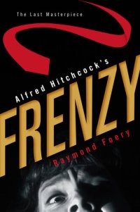 cover of the book Alfred Hitchcock's Frenzy