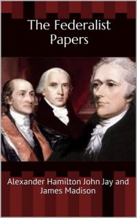 cover of the book The Federalist Papers