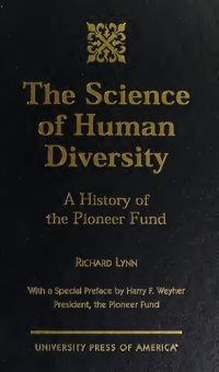 cover of the book The Science of Human Diversity: A History of the Pioneer Fund