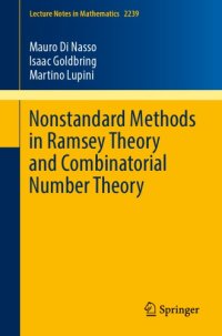 cover of the book Nonstandard methods in Ramsey theory and combinatorial number theory