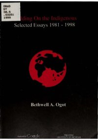 cover of the book Building on the Indigenous: Selected Essays 1981-1998