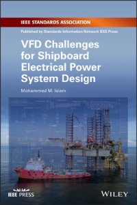 cover of the book VFD challenges for shipboard electrical power system design