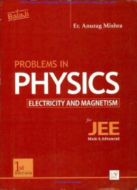 cover of the book Problems In Physics Electricity And Magnetism for JEE Main & Advanced