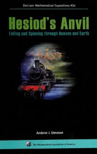 cover of the book Hesiod's Anvil: Falling and Spinning through Heaven and Earth