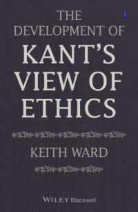 cover of the book The Development of Kant's View of Ethics