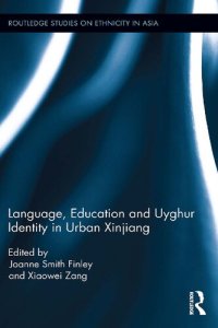 cover of the book Language, Education and Uyghur Identity in Urban Xinjiang