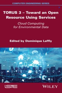 cover of the book TORUS 3 -- Toward an open resource using services cloud computing for environmental data