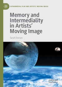 cover of the book Memory and Intermediality in Artists’ Moving Image