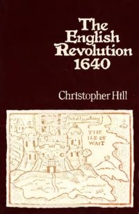 cover of the book The English Revolution 1640: An Essay