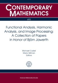 cover of the book Functional analysis, harmonic analysis, and image processing: in honor of Bjorn Jawerth