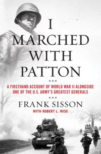 cover of the book I Marched with Patton