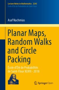 cover of the book Planar maps, random walks and circle packing